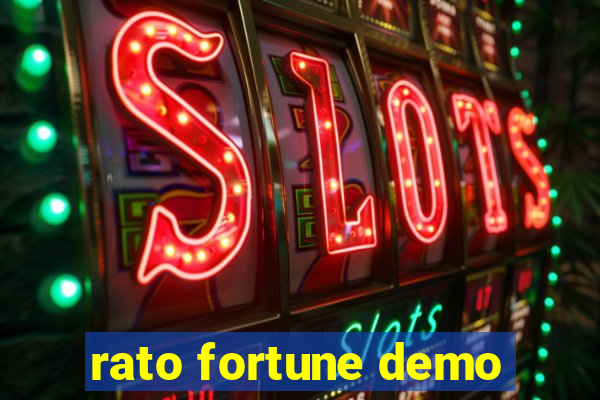 rato fortune demo